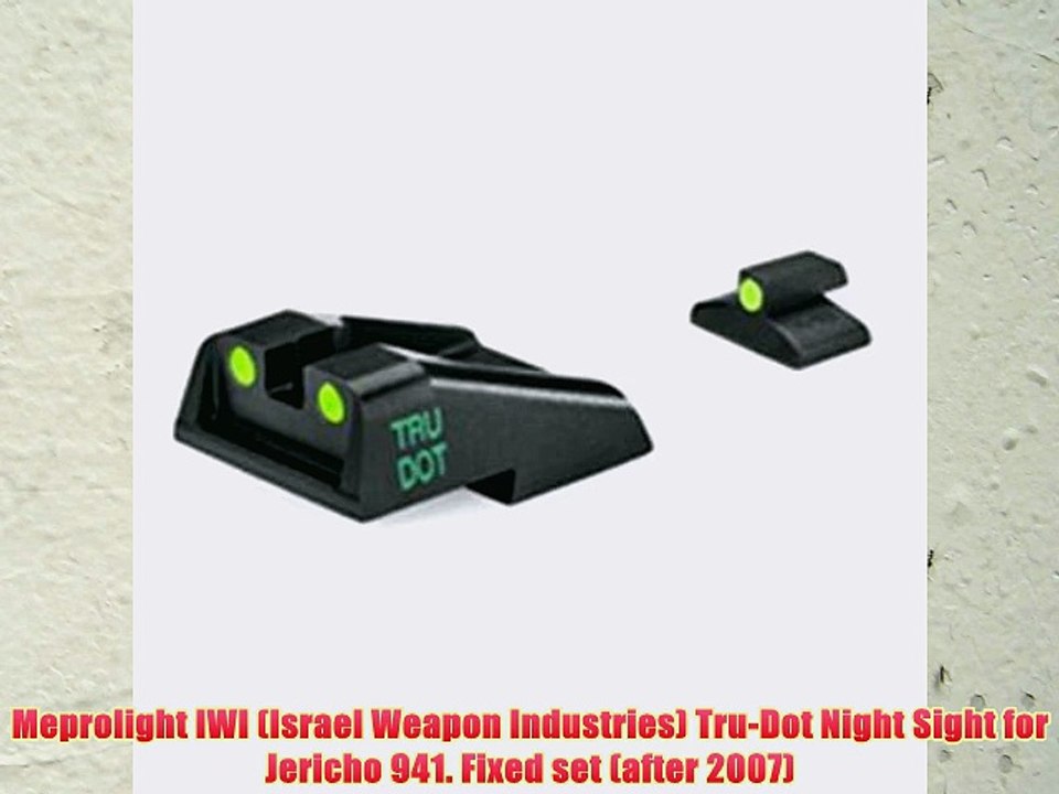 Meprolight IWI (Israel Weapon Industries) Tru-Dot Night Sight for Jericho 941. Fixed set (after