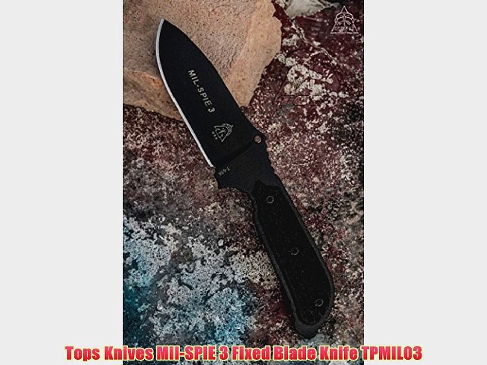 Tops Knives Mil-SPIE 3 Fixed Blade Knife TPMIL03