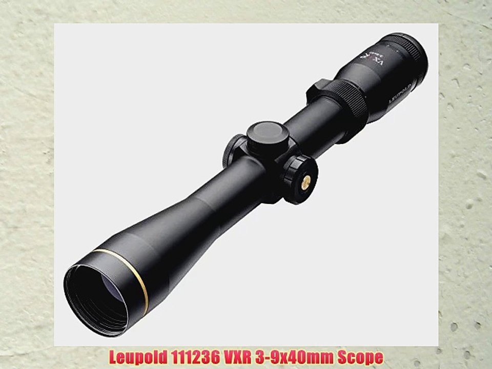 Leupold 111236 VXR 3-9x40mm Scope