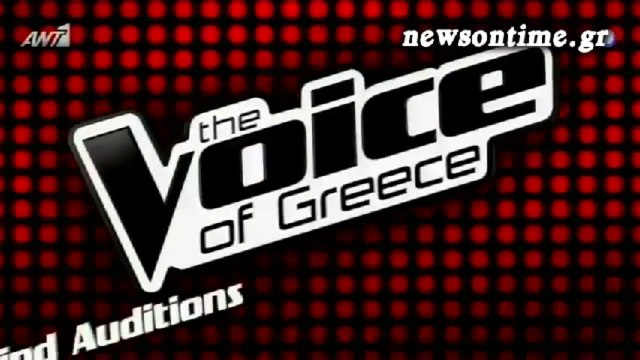 newsontime.gr - The Voice 2 «Blind Auditions» 08-03-2015 A΄ Μέρος