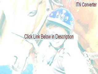 ITN Converter Full (Download Here 2015)