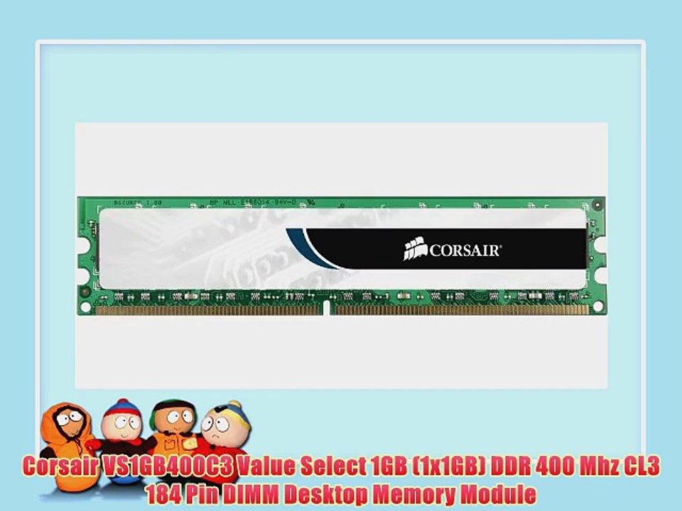 Corsair VS1GB400C3 Value Select 1GB (1x1GB) DDR 400 Mhz CL3 184 Pin DIMM Desktop Memory Module