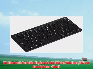Kit Bluetooth Portable Keyboard with HID for Windows iOS and Smartphone - Black
