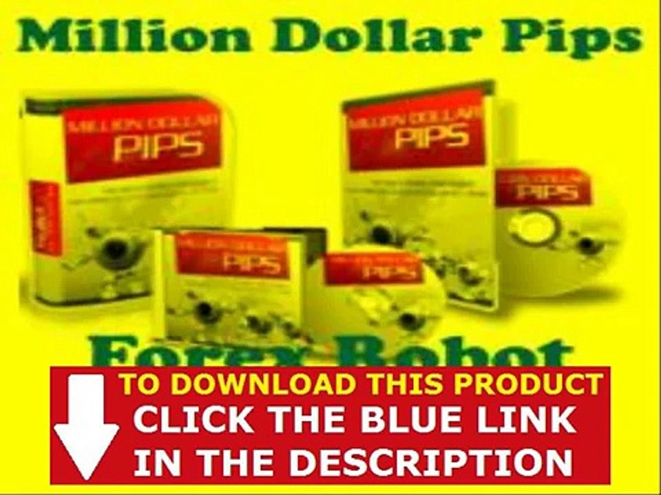 Million Dollar Pips Robot Free Download + Million Dollar Pips Pdf