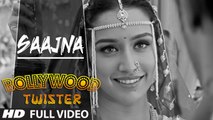 Saajnaa (Full Video) Ek Villain | Akul Tandan, Shraddha Kapoor, Siddharth Malhotra | New Song 2015 HD