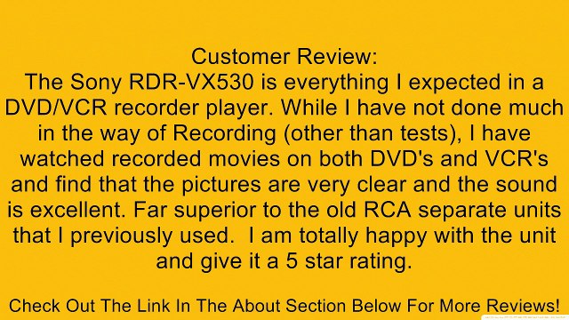 Sony RDR-VX530 DVD Recorder & VHS Combo Player Review
