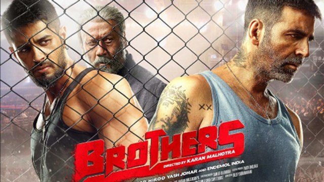 First Look - BROTHERS | Akshay Kumar, Siddharth Malhotra and Jackie Shroff
