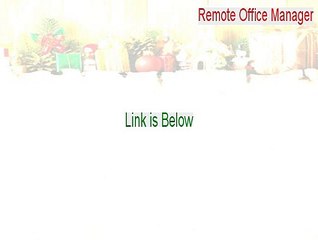Remote Office Manager Download Free [Download Here 2015]
