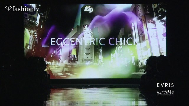 EVRIS（エヴリス） 2014 S S touchMe Collection｜fashiontv Japan ファッションTV