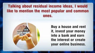 Residual Income Ideas