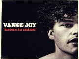 [ DOWNLOAD MP3 ] Vance Joy - Mess Is Mine [ iTunesRip ]