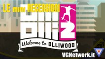 OlliOlli2: Welcome to Olliwood - Le mini recensioni - VGNetwork.it