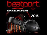 Beatport 2015 - DJ PREDATORS