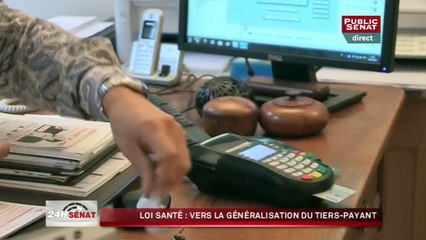 Loi Santé : vers la généralisation du tiers-payant