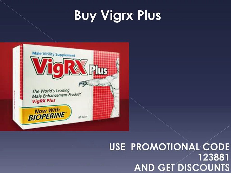 Male Enhancement Pills Vigrx Plus