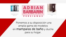 Persianas Adrián Barbarín - Mamparas de baño - Persianas Venecianas - Persianas de seguridad