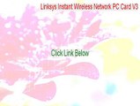 Linksys Instant Wireless Network PC Card V3.0 Key Gen - Legit Download 2015