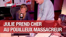 Julie prend cher au Pouilleux massacreur - C'Cauet sur NRJ