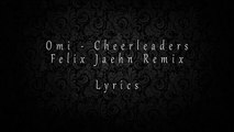 Omi - Cheerleader Felix Jaehn Remix  (Lyrics / Paroles)