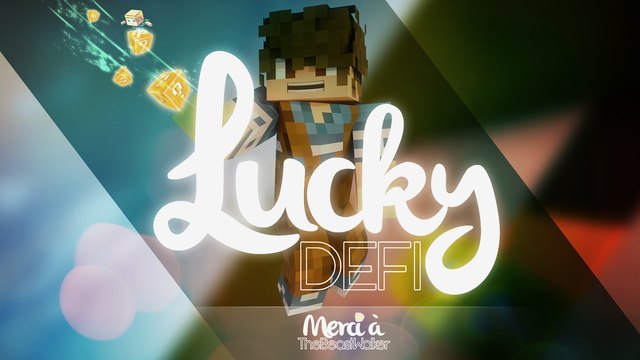 Lucky Défi | Cela aurait pu être pire ! | Map Défi Minecraft | FR
