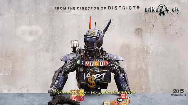 Chappie completas películas en linea ver gratis