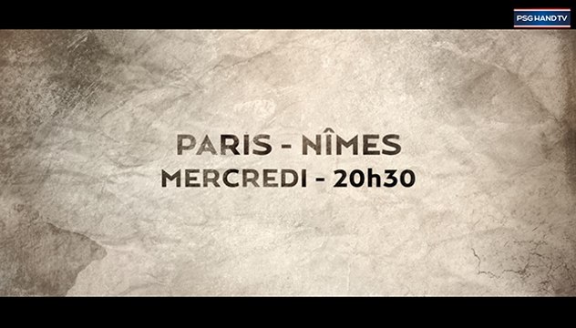PSG Handball - Nîmes : la bande-annonce du match