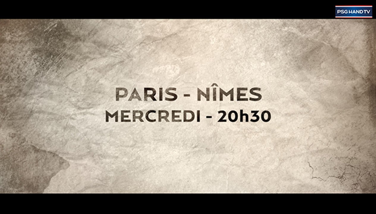 PSG Handball - Nîmes : la bande-annonce du match