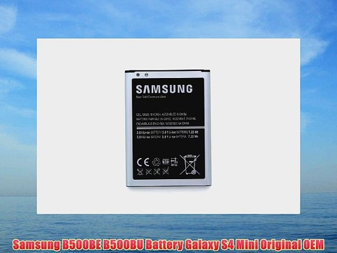 Samsung B500BE B500BU Battery Galaxy S4 Mini Original OEM