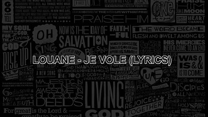LOUANE - JE VOLE (LYRICS)