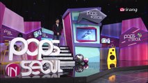 Pops in Seoul Ep2854 XIA,NOM,HI SUHYUN,XIA,NOM,HI SUHYUN