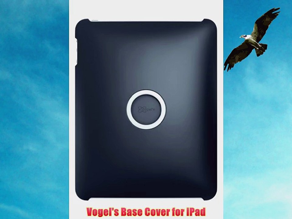 Vogel's Base Cover for iPad