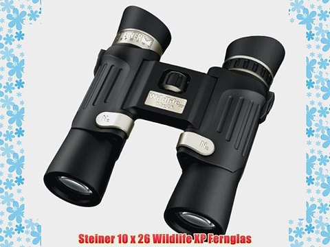 Steiner 10 x 26 Wildlife XP Fernglas
