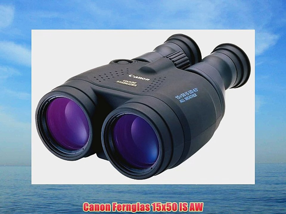 Canon Fernglas 15x50 IS AW