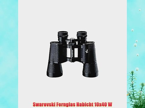 Swarovski Fernglas Habicht 10x40 W