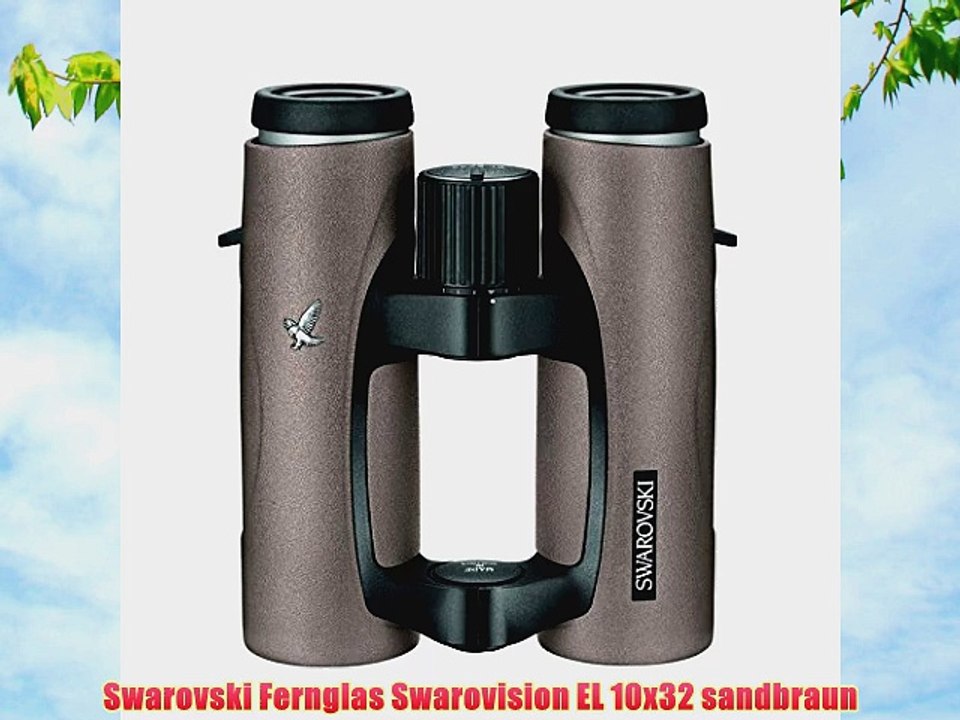 Swarovski Fernglas Swarovision EL 10x32 sandbraun