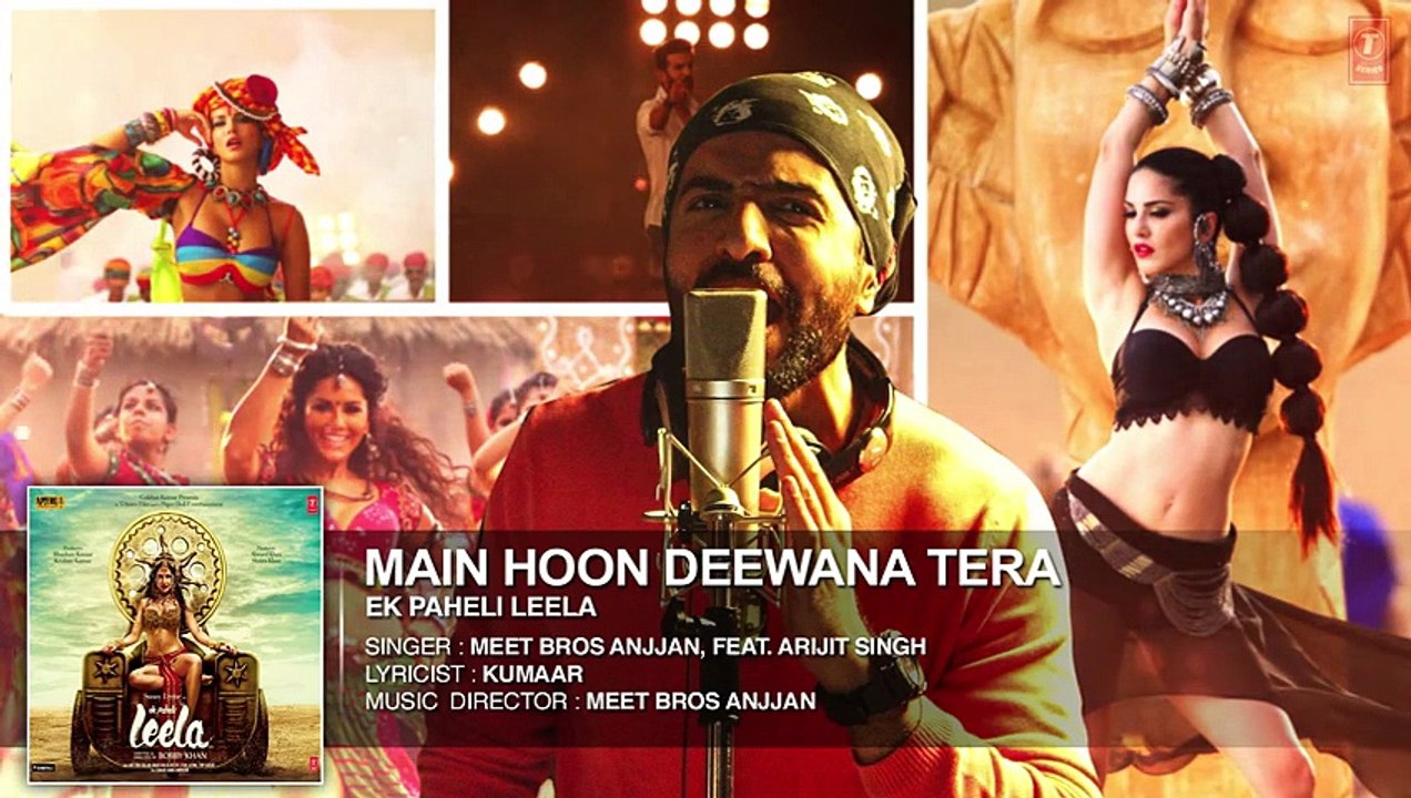 Main Hoon Deewana Tera HD Full Song - Arijit Singh - Ek Paheli Leela