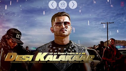Desi Kalakaar Full AUDIO Songs JUKEBOX - Yo Yo Honey Singh - Stardom, Love Dose, One Thousand Miles
