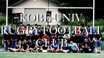 神戸大学ラグビー部　PV　2015ver
