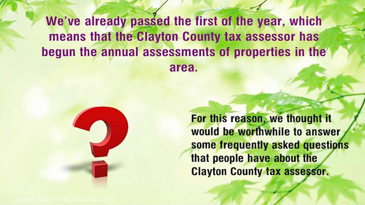The Clayton County Tax Assessor and You | Atlanta Real Property Tax Appeal 404-618-0355