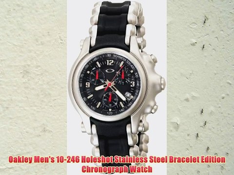 Oakley Men's 10-246 Holeshot Stainless Steel Bracelet Edition Chronograph Watch