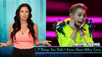 7 Things You Didn't Know About Miley Cyrus