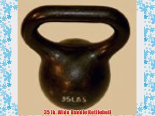 35 lb. Wide Handle Kettlebell