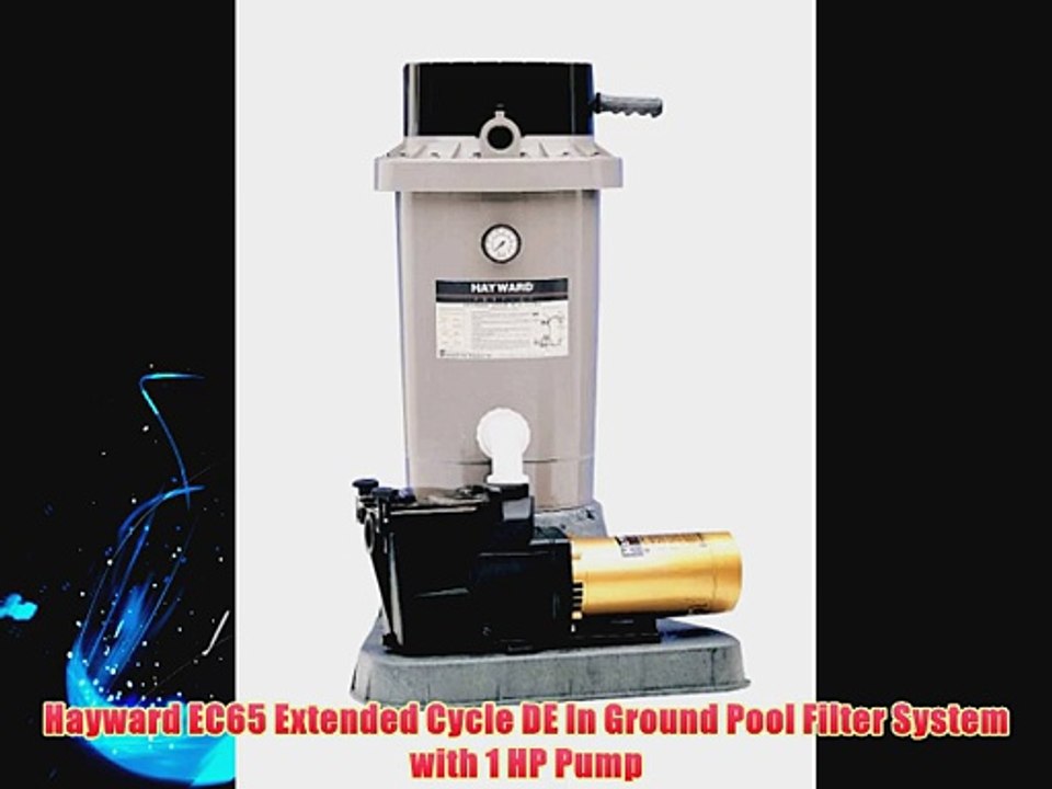 Hayward EC65 Extended Cycle DE In Ground Pool Filter System with 1 HP Pump