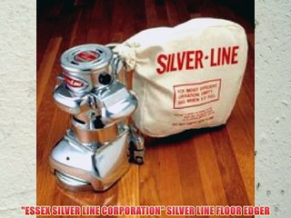 Essex Silver Line Sl-7 Silver Line Floor Edger 1.5 Hp