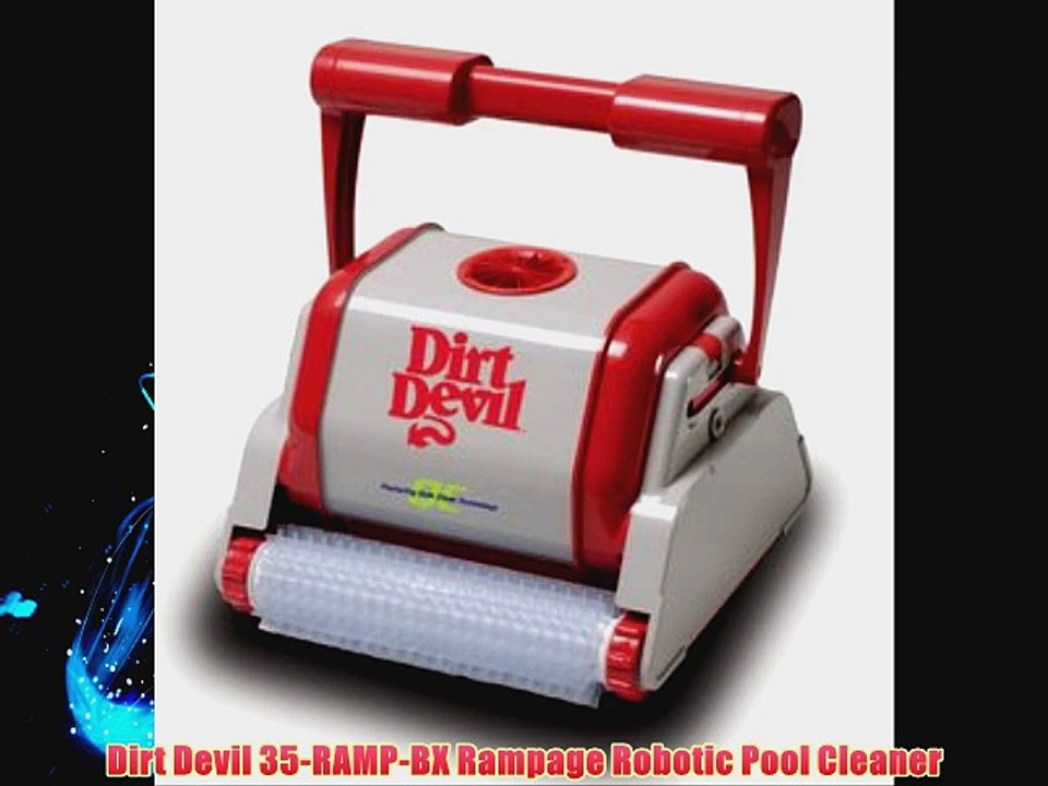 Dirt Devil 35-RAMP-BX Rampage Robotic Pool Cleaner