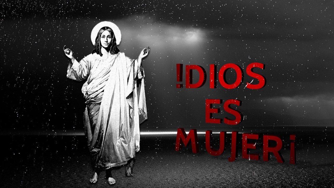 Dios Es Mujer
