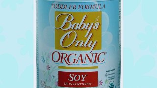 Babys Only Soy Organic Toddler Formula Iron Fortified 12.7-Ounce Canisters (Pack of 3)