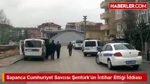Sapanca Savcısı Şentürk'ün Şüpheli Ölümü