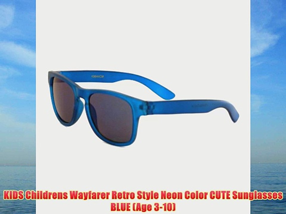 KIDS Childrens Wayfarer Retro Style Neon Color CUTE Sunglasses BLUE (Age 3-10)