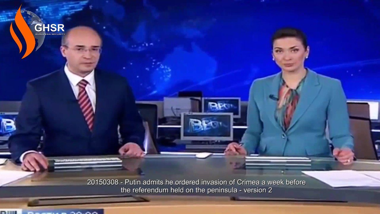 20150308 - Putin ordered invasion of Crimea a week before held referendum